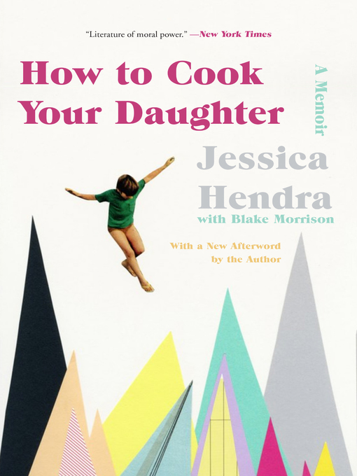 Title details for How to Cook Your Daughter by Jessica Hendra - Available